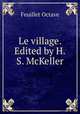Le village. Edited by H.S. McKeller, Feuillet Octave 