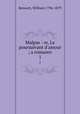 Malpas : or, Le poursuivant d`amour ; a romance. 1, Bennett, William 1796-1879 