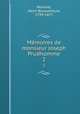 Mmoires de monsieur Joseph Prudhomme. 2, Monnier, Henri Bonaventure, 1799-1877 