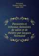 Paravents et treteaux; fantaisies de salon et de theatre par Jacques Normand, Normand, Jacques Clary Jean, 1848-1931 