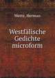 Westfalische Gedichte microform, Wette, Herman 