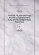Journal of proceedings, Board of Supervisors, City and County of San Francisco. 43, San Francisco (Calif.). Board of Supervisors 