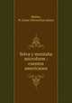 Selva y montana microform : cuentos americanos, Molins, W. Jaime (Wenceslao Jaime) 