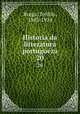 Historia da litteratura portugueza. 20, Teofilo Braga 