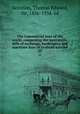 The Commercial laws of the world, comprising the mercantile, bills of exchange, bankruptcy and maritime laws of civilised nations. 25, Scrutton, Thomas Edward, Sir, 1856-1934. ed 