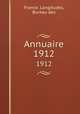 Annuaire. 1912, France. Longitudes, Bureau des 