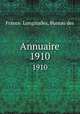 Annuaire. 1910, France. Longitudes, Bureau des 