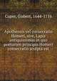 Apotheosis vel consecratio Homeri, sive, Lapis antiquissimus in quo poetarum principis Homeri consecratio sculpta est, Cuper, Gisbert, 1644-1716 