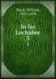 In far Lochaber. 3, Black, William, 1841-1898 