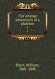 The strange adventures of a phaeton. 1, Black, William, 1841-1898 