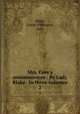 Mrs. Grey`s reminiscences : By Lady Blake . In three volumes. 2, Blake, Louise Pilkington, lady 