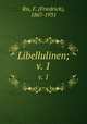 Libellulinen;. v. 1, Ris, F. (Friedrich), 1867-1931 