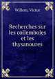 Recherches sur les collemboles et les thysanoures, Willem, Victor 