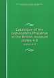 Catalogue of the Lepidoptera Phaln in the British museum. plates 4-8, British Museum (Natural History). Dept. of Zoology,Hampson, George Francis, Sir, 10th bart., 1860-1936 