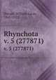 Rhynchota . v. 5 (277871), Distant, William Lucas, 1845-1922 