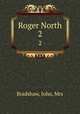 Roger North. 2, Bradshaw, John, Mrs 