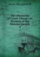 The chronicles of Castle Cloyne; or, Pictures of the Munster people. 2, Margaret W. Brew 