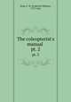 The coleopterist`s manual . pt. 2, Hope, F. W. (Frederick William), 1797-1862 