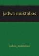 jadwa muktabas, jadwa_muktabas 