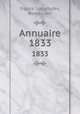 Annuaire. 1833, France. Longitudes, Bureau des 