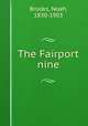 The Fairport nine, Brooks, Noah, 1830-1903 