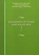 Cyclopedia of music and musicians. 3, Champlin, John Denison, 1834-1915,Apthorp, William Foster, 1848-1913 