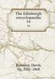 The Edinburgh encyclopaedia. 16, Brewster, David, Sir, 1781-1868 