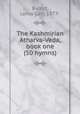The Kashmirian Atharva-Veda, book one (50 hymns), Barret, Leroy Carr, 1877- 