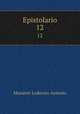 Epistolario. 12, Muratori Lodovico Antonio 