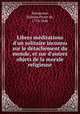 Libres meditations d