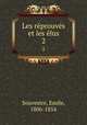 Les reprouves et les elus, Souvestre, Emile, 1806-1854 
