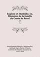 Eugnie et Mathilde; ou, Mmoires de la famille du Comte de Revel. 3, Sousa Botelho Mourao e Vasconcellos 