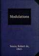 Modulations, Souza, Robert de, 1865- 