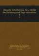 Uhlands Schriften zur Geschichte der Dichtung und Sage microform. 8, Uhland, Ludwig, 1787-1862,Holland, Wilhelm Ludwig, 1822-1891,Keller, Adelbert von, 1812-1883,Pfeiffer, Franz, 1815-1868 
