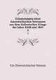 Erinnerungen eines sterreichischen Veteranen aus dem italienischen Kriege der Jahre 1848 und 1849. 2, Ein Osterreichischer Veteran 