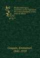 Etudes folkloriques, recherches sur les migrations des contes populaires et leur point de depart, Cosquin, Emmanuel, 1841-1919 