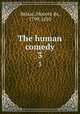 The human comedy. 3, Honore? de Balzac 