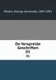 De Verspreide Geschriften. 01, Wilken, George Alexander, 1847-1891 