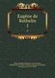Eugne de Rothelin. 1, Sousa Botelho Mourao e Vasconcellos 