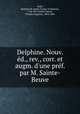 Delphine. Nouv. ed., rev., corr. et augm. d