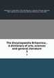 The Encyclopaedia Britannica; . A dictionary of arts, sciences and general literature. 3, Kellogg, D. O. (Day Otis), 1796-1874,Baynes, T. Spencer (Thomas Spencer), 1823-1887,Smith, W. Robertson (William Robertson), 1846-1894 