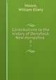 Contributions to the history of Derryfield, New Hampshire . 5, Moore, William Ellery 