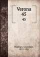 Verona. 45, Giuseppe Biadego 