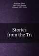 Stories from the Tn, Strachan, John, 1862-1907,Bergin, Osborn, 1873-1950 