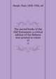 The sacred books of the Old Testament; a critical edition of the Hebrew text printed in colors. 15, Haupt, Paul, 1858-1926, ed 
