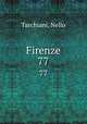 Firenze. 77, Tarchiani, Nello 