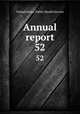 Annual report. 52, United States. Public Health Service 