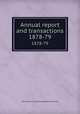 Annual report and transactions. 1878-79, Hull Literary and Philosophical Society 