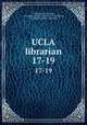 UCLA librarian. 17-19, University of California, Los Angeles. Library,University of California, Los Angeles. Library. Librarian 