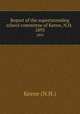 Report of the superintending school committee of Keene, N.H. .. 1895, Keene (N.H.) 